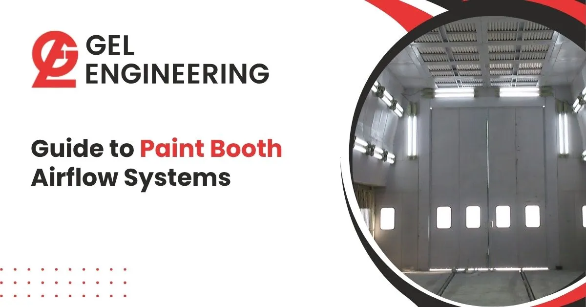 Guide to Paint Booth Airflow Systems