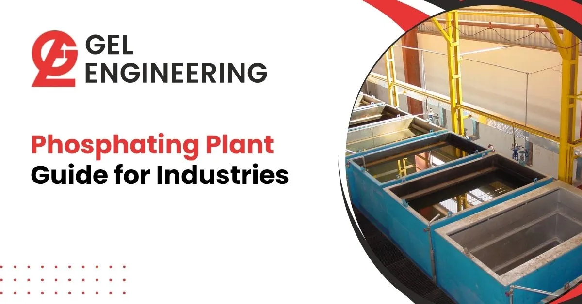 Phosphating Plant Guide for Industries