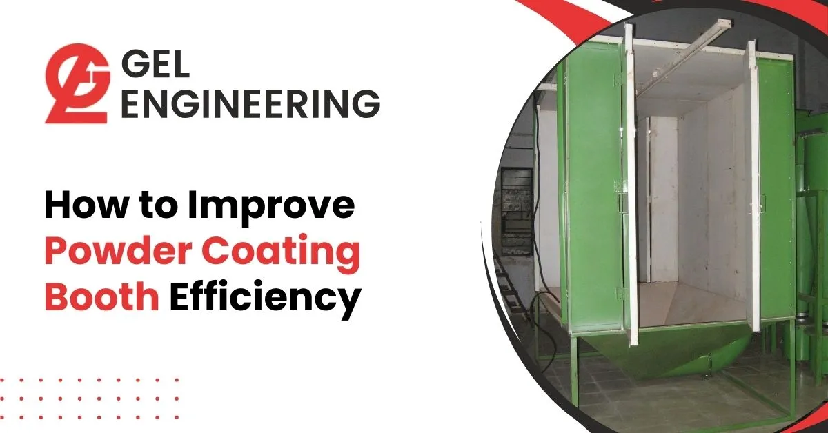 How to Improve Powder Coating Booth Efficiency