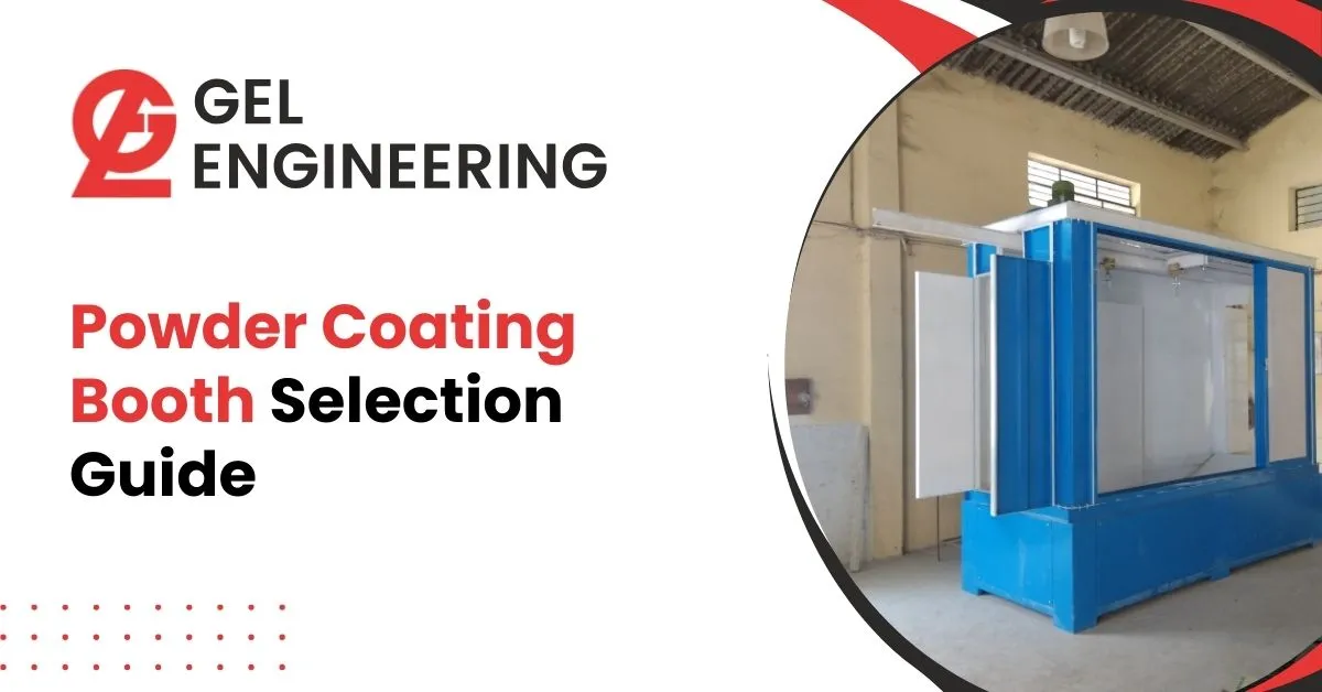 Powder Coating Booth Selection Guide