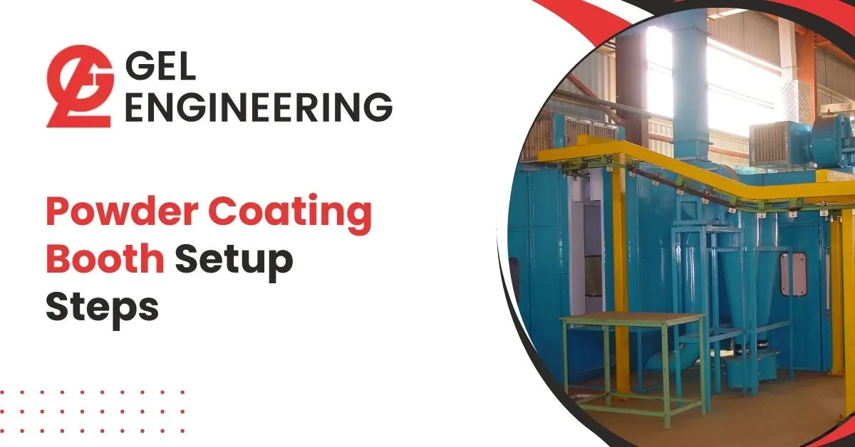 Powder Coating Booth Setup Steps