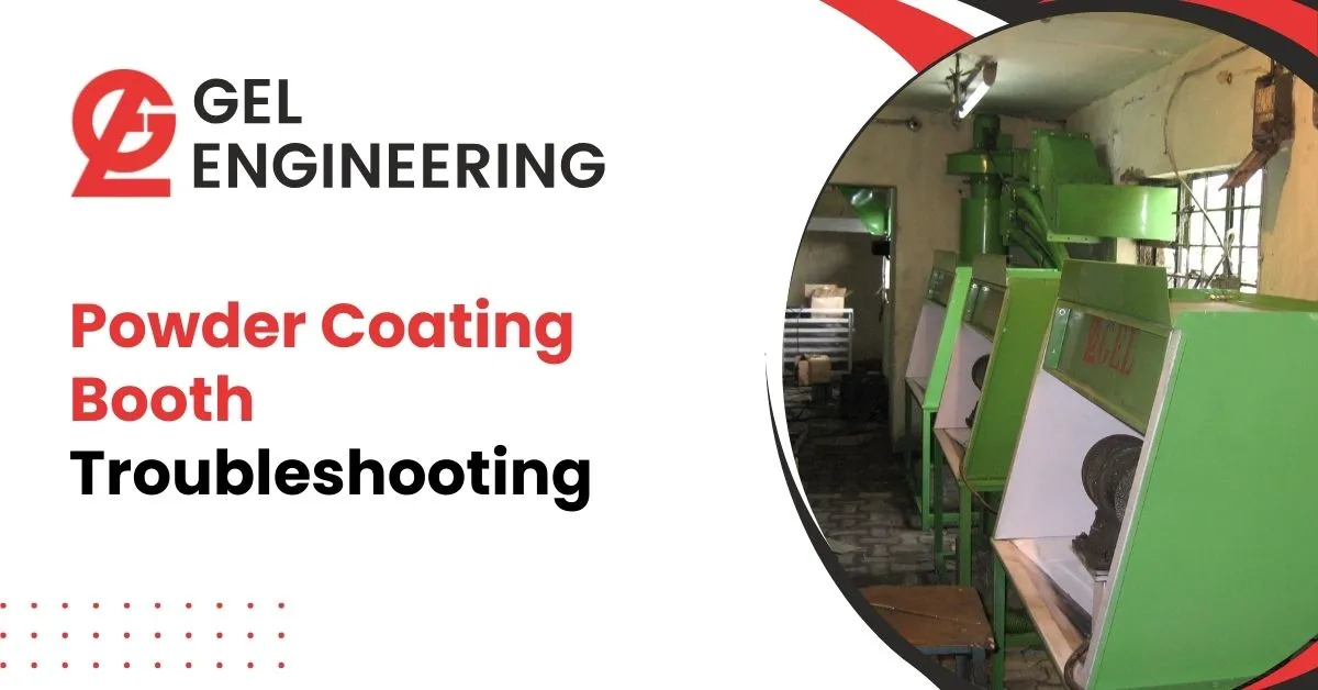 Powder Coating Booth Troubleshooting