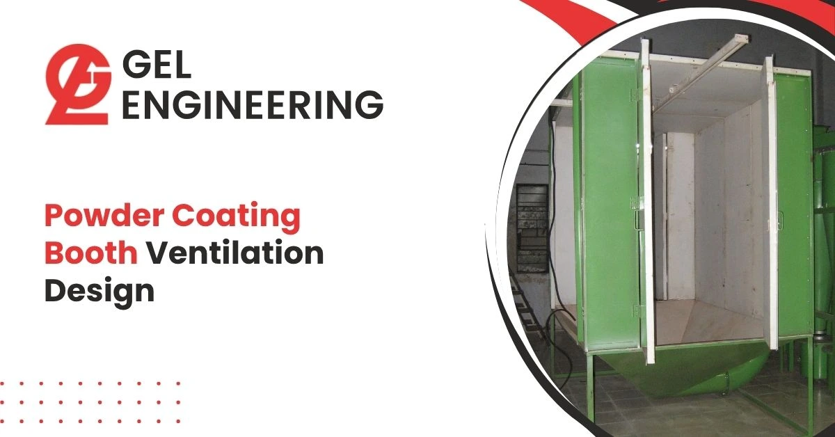 Powder Coating Booth Ventilation Design